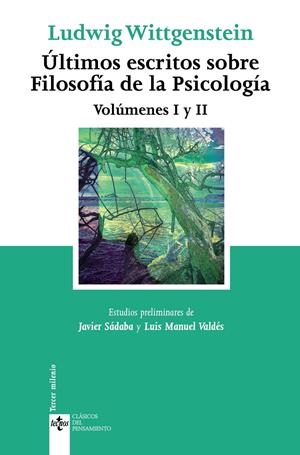 ULTIMOS ESCRITOS SOBRE FILOSOFIA DE LA PSICOLOGIA I Y II | 9788430945740 | WITTGENSTEIN, LUDWIG (1889-1951) | Galatea Llibres | Librería online de Reus, Tarragona | Comprar libros en catalán y castellano online