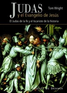 JUDAS Y EL EVANGELIO DE JESUS | 9788433022134 | WRIGHT, TOM | Galatea Llibres | Llibreria online de Reus, Tarragona | Comprar llibres en català i castellà online