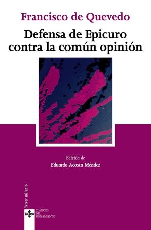 DEFENSA DE EPICURO CONTRA LA COMUN OPINION | 9788430946419 | QUEVEDO, FRANCISCO DE (1580-1645) | Galatea Llibres | Llibreria online de Reus, Tarragona | Comprar llibres en català i castellà online
