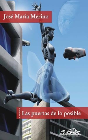 PUERTAS DE LO POSIBLE, LAS | 9788483930120 | MERINO, JOSE MARIA | Galatea Llibres | Llibreria online de Reus, Tarragona | Comprar llibres en català i castellà online