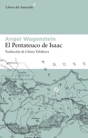 PENTATEUCO DE ISAAC, EL | 9788493591465 | WAGENSTEIN, ANGEL | Galatea Llibres | Llibreria online de Reus, Tarragona | Comprar llibres en català i castellà online