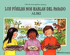 FOSILES NOS HABLAN DEL PASADO, LOS | 9788426127594 | BRANDENBERG, ALIKI | Galatea Llibres | Librería online de Reus, Tarragona | Comprar libros en catalán y castellano online