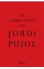 LLIBRE ROIG DE JORDI PUJOL, EL | 9788497081221 | PUJOL I SOLEY, JORDI | Galatea Llibres | Llibreria online de Reus, Tarragona | Comprar llibres en català i castellà online