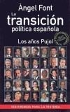 TRANSICION POLITICA ESPAÑOLA, LA | 9788496038028 | FONT, ANGEL | Galatea Llibres | Librería online de Reus, Tarragona | Comprar libros en catalán y castellano online