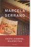 HASTA SIEMPRE, MUJERCITAS | 9788408053279 | SERRANO, MARCELA | Galatea Llibres | Llibreria online de Reus, Tarragona | Comprar llibres en català i castellà online