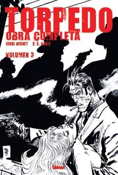 TORPEDO OBRA COMPLETA VOLUMEN 3 | 9788484496472 | BERNET, JORDI/ ABULI, E.S. | Galatea Llibres | Llibreria online de Reus, Tarragona | Comprar llibres en català i castellà online