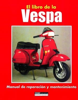 LIBRO DE LA VESPA, EL | 9788432910814 | AA. VV. | Galatea Llibres | Librería online de Reus, Tarragona | Comprar libros en catalán y castellano online