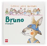 BRUNO EL CANGURO (CUENTOS PARA APRENDER) | 9788467504453 | LUCA, DANIELA DE (IL) | Galatea Llibres | Llibreria online de Reus, Tarragona | Comprar llibres en català i castellà online