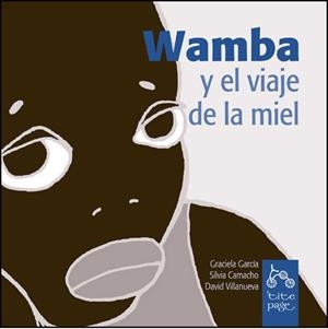 WAMBA Y EL VIAJE DE LA MIEL | 9788493380151 | A.A.V.V. | Galatea Llibres | Librería online de Reus, Tarragona | Comprar libros en catalán y castellano online