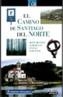 CAMINO DE SANTIAGO DEL NORTE, EL | 9788403502284 | Galatea Llibres | Librería online de Reus, Tarragona | Comprar libros en catalán y castellano online
