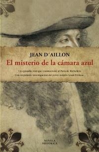 MISTERIO DE LA CÁMARA AZUL, EL | 9788420653181 | D'AILLON, JEAN | Galatea Llibres | Llibreria online de Reus, Tarragona | Comprar llibres en català i castellà online