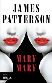 MARY, MARY | 9788498725254 | PATTERSON, JAMES | Galatea Llibres | Librería online de Reus, Tarragona | Comprar libros en catalán y castellano online