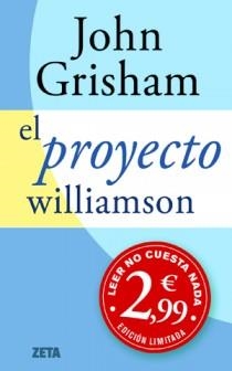 PROYECTO WILLIAMSON, EL | 9788498725483 | GRISHAM, JOHN | Galatea Llibres | Llibreria online de Reus, Tarragona | Comprar llibres en català i castellà online