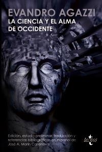 CIENCIA Y EL ALMA DE OCCIDENTE, LA | 9788430952243 | AGAZZI, EVANDRO | Galatea Llibres | Llibreria online de Reus, Tarragona | Comprar llibres en català i castellà online