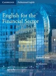 ENGLISH FOR THE FINANCIAL SECTOR STUDENTS BOOK | 9780521547253 | Galatea Llibres | Llibreria online de Reus, Tarragona | Comprar llibres en català i castellà online