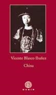 CHINA | 9788496974821 | BLASCO IBÁÑEZ, VICENTE | Galatea Llibres | Librería online de Reus, Tarragona | Comprar libros en catalán y castellano online