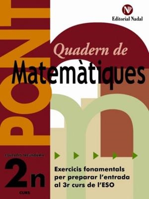 PONT 2 ESO MATEMATIQUES | 9788478875016 | Galatea Llibres | Librería online de Reus, Tarragona | Comprar libros en catalán y castellano online