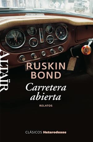 CARRETERA ABIERTA | 9788493755577 | BOND, RUSKIN | Galatea Llibres | Librería online de Reus, Tarragona | Comprar libros en catalán y castellano online