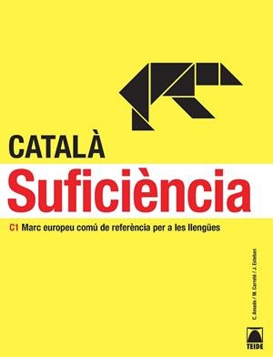 CATALA SUFICIENCIA C1 | 9788430733958 | ESTEBAN CALM, JORDI/AMADO FRAMIS, CARLA/CARRETé ORTEGA, MIREIA | Galatea Llibres | Llibreria online de Reus, Tarragona | Comprar llibres en català i castellà online