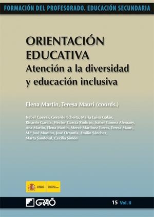 ORIENTACION EDUCATIVA. 15 (VOL.II). ATENCION A LA DIVERSIDAD | 9788499800837 | MARTIN, E./MAURI, T.(COORDS.) | Galatea Llibres | Librería online de Reus, Tarragona | Comprar libros en catalán y castellano online