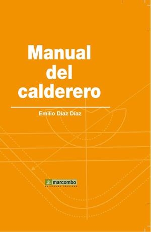 MANUAL DEL CALDERERO | 9788426717030 | DÍAZ DÍAZ, EMILIO | Galatea Llibres | Llibreria online de Reus, Tarragona | Comprar llibres en català i castellà online