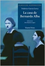 LA CASA DE BERNARDA ALBA | 9788431685034 | GARCIA LORCA, FEDERICO | Galatea Llibres | Librería online de Reus, Tarragona | Comprar libros en catalán y castellano online
