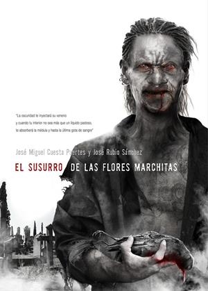 SUSURRO DE LAS FLORES MARCHITAS, EL | 9788415296058 | CUESTA, JOSÉ MIGUEL / RUBIO, JOSÉ | Galatea Llibres | Llibreria online de Reus, Tarragona | Comprar llibres en català i castellà online
