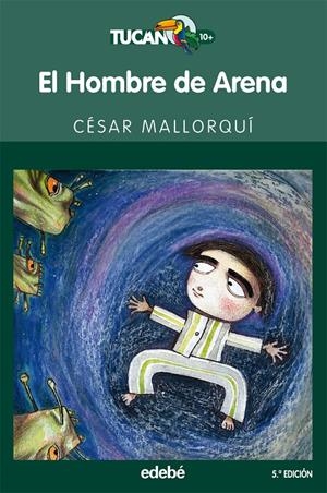 HOMBRE DE ARENA, EL | 9788423691326 | MALLORQUI, CESAR | Galatea Llibres | Librería online de Reus, Tarragona | Comprar libros en catalán y castellano online