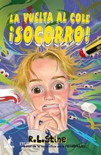 SOCORRO! ATRAPADO EN EL COLE | 9788427201033 | STINE, R.L | Galatea Llibres | Librería online de Reus, Tarragona | Comprar libros en catalán y castellano online