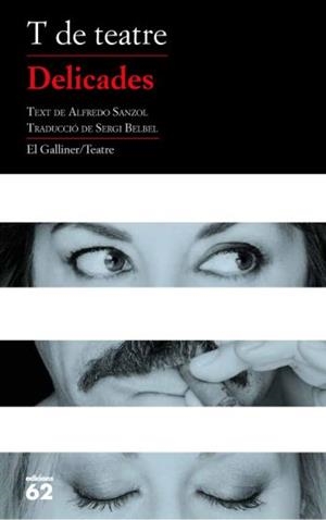 DELICADES | 9788429768381 | SANZOL, ALFREDO | Galatea Llibres | Librería online de Reus, Tarragona | Comprar libros en catalán y castellano online