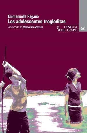 ADOLESCENTES TROGLODITAS | 9788483811054 | PAGANO, EMMANUELLE | Galatea Llibres | Librería online de Reus, Tarragona | Comprar libros en catalán y castellano online
