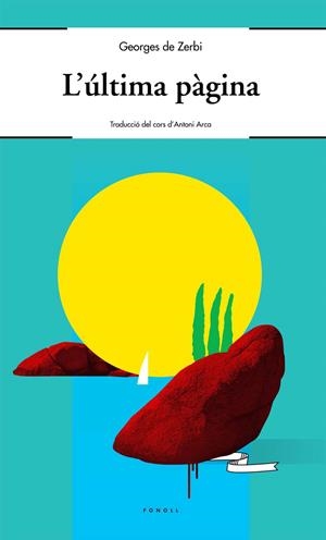 ÚLTIMA PÀGINA, L' | 9788493824266 | ZERBI, GEORGES DE | Galatea Llibres | Librería online de Reus, Tarragona | Comprar libros en catalán y castellano online