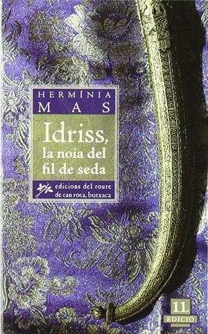 IDRISS, LA NOIA DEL FIL DE SEDA | 9788461155170 | MAS, HERMINIA | Galatea Llibres | Llibreria online de Reus, Tarragona | Comprar llibres en català i castellà online