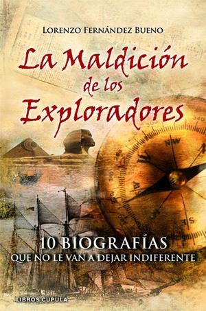 MALDICIÓN DE LOS EXPLORADORES | 9788448068974 | FERNÁNDEZ BUENO, LORENZO | Galatea Llibres | Llibreria online de Reus, Tarragona | Comprar llibres en català i castellà online