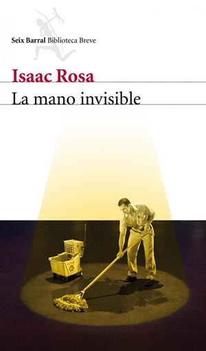 MANO INVISIBLE, LA | 9788432209338 | ROSA, ISAAC | Galatea Llibres | Llibreria online de Reus, Tarragona | Comprar llibres en català i castellà online