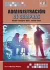 ADMINISTRACIÓN DE COMPRAS | 9788492650866 | ECOE EDIC LTDA. | Galatea Llibres | Librería online de Reus, Tarragona | Comprar libros en catalán y castellano online