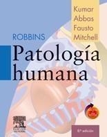 ROBBINS, PATOLOGÍA HUMANA + STUDENT CONSULT | 9788480863322 | KUMAR, V. / ABBAS, AK. / FAUSTO, N. / MITCHELL, R. | Galatea Llibres | Llibreria online de Reus, Tarragona | Comprar llibres en català i castellà online