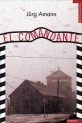 COMANDANTE, EL | 9788492567393 | AMMAN, JÜRG | Galatea Llibres | Llibreria online de Reus, Tarragona | Comprar llibres en català i castellà online
