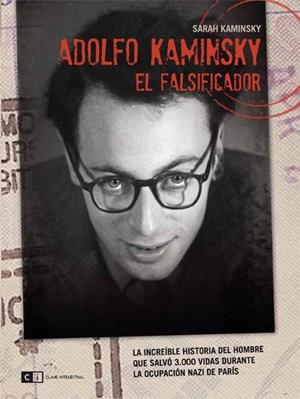 ADOLFO KAMINSKY EL FALSIFICADOR | 9788493904760 | KAMINSKY, SARAH | Galatea Llibres | Librería online de Reus, Tarragona | Comprar libros en catalán y castellano online