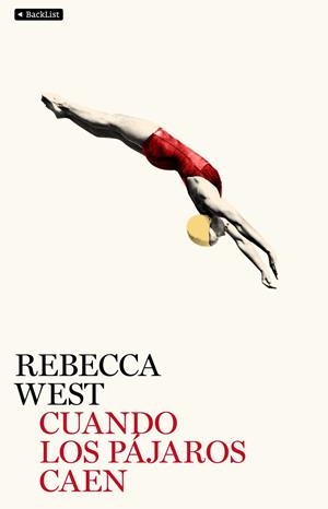 CUANDO LOS PÁJAROS CAEN | 9788408105541 | WEST, REBECCA | Galatea Llibres | Llibreria online de Reus, Tarragona | Comprar llibres en català i castellà online