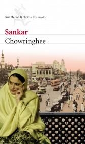 CHOWRINGHEE | 9788432209468 | SANKAR | Galatea Llibres | Librería online de Reus, Tarragona | Comprar libros en catalán y castellano online