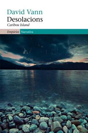 DESOLACIONS. CARIBOU ISLAND | 9788497877350 | VANN, DAVID | Galatea Llibres | Librería online de Reus, Tarragona | Comprar libros en catalán y castellano online