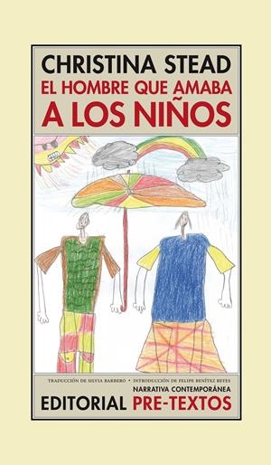 HOMBRE QUE AMABA A LOS NIÑOS | 9788415297154 | STEAD, CHRISTINA | Galatea Llibres | Librería online de Reus, Tarragona | Comprar libros en catalán y castellano online