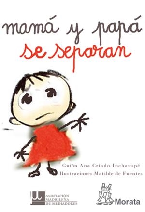 MAMÁ Y PAPÁ SE SEPARAN | 9788471126436 | CRIADO, ANA | Galatea Llibres | Librería online de Reus, Tarragona | Comprar libros en catalán y castellano online