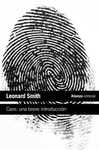CAOS: UNA BREVE INTRODUCCIÓN | 9788420653686 | SMITH, LEONARD | Galatea Llibres | Llibreria online de Reus, Tarragona | Comprar llibres en català i castellà online