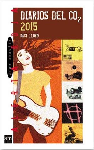 DIARIOS DEL CO2 2015 | 9788467551174 | LLOYD, SACI | Galatea Llibres | Llibreria online de Reus, Tarragona | Comprar llibres en català i castellà online