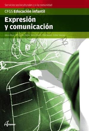 EXPRESIÓN Y COMUNICACIÓN GRAU SUPERIOR | 9788496334823 | PÉREZ TORRAS, GLÒRIA | Galatea Llibres | Llibreria online de Reus, Tarragona | Comprar llibres en català i castellà online