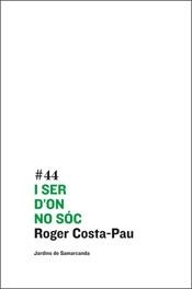 I SER D'ON SOC | 9788497662123 | COSTA-PAU, ROGER | Galatea Llibres | Llibreria online de Reus, Tarragona | Comprar llibres en català i castellà online