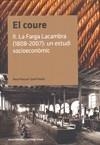 COURE II -LA FARGA LACAMBRA 1808-2007 UN ESTUDI SOC | 9788497662802 | PASCUAL, PERE | Galatea Llibres | Librería online de Reus, Tarragona | Comprar libros en catalán y castellano online