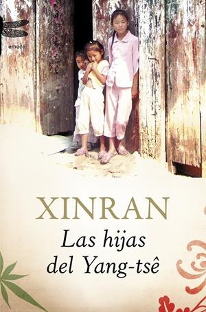 HIJAS DEL YANG-TSÊ, LAS | 9788496580657 | XINRAN | Galatea Llibres | Llibreria online de Reus, Tarragona | Comprar llibres en català i castellà online